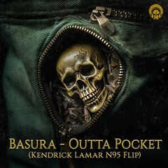Basura - Outta Pocket (Kendrick Lamar N95 Flip) [Free Download]