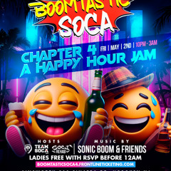 BOOMTASTIC SOCA CHAPTER 4 (A RANDOM PROMO MIX)