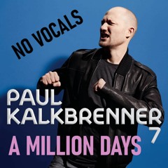 Paul Kalkbrenner - A million days (Fritz2824 no vocals Edit)