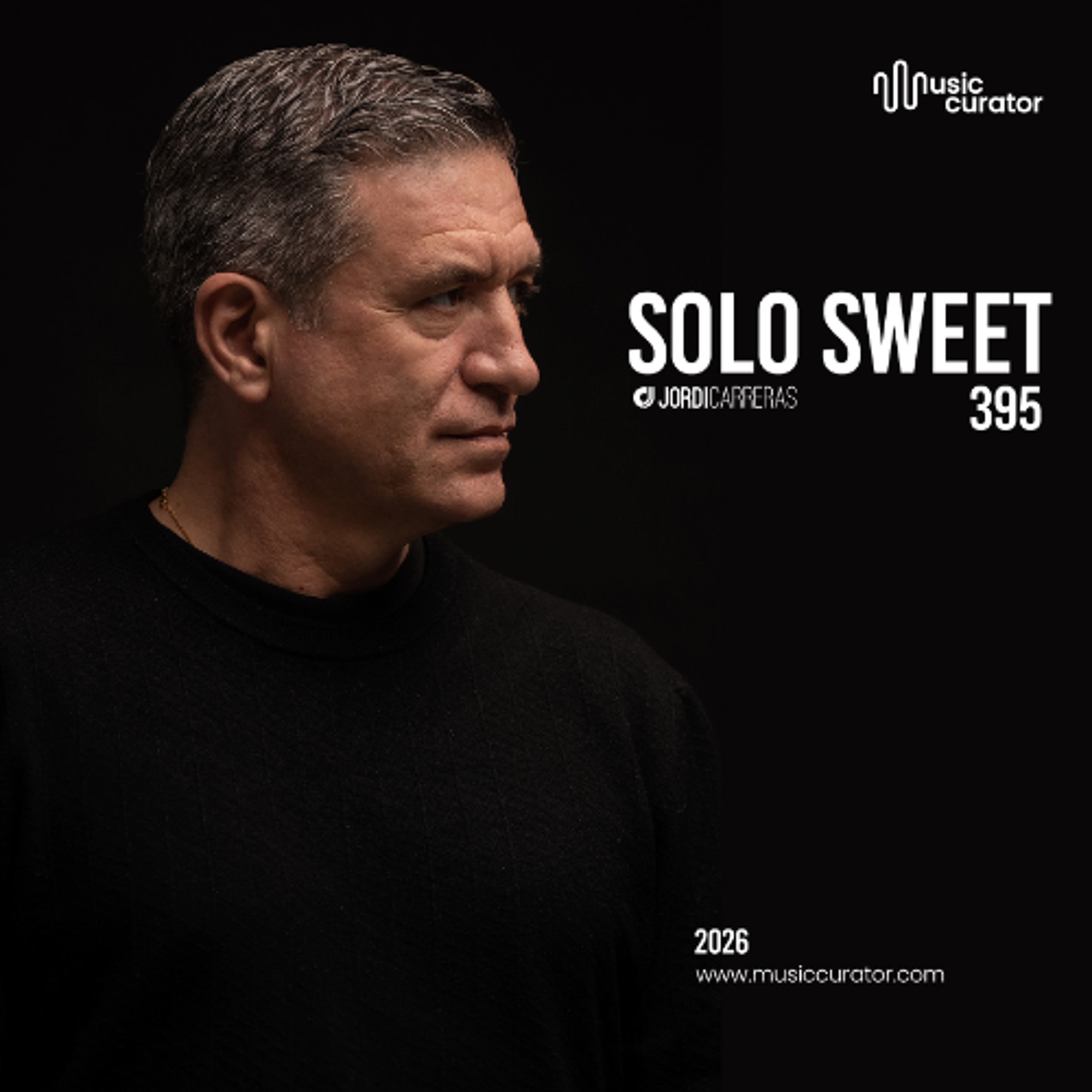 SOLO SWEET 395  - Mixed & Curated by Jordi Carreras