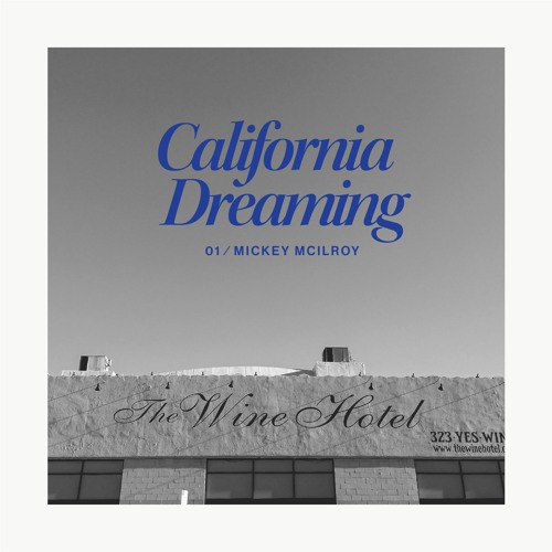 California Dreaming 01