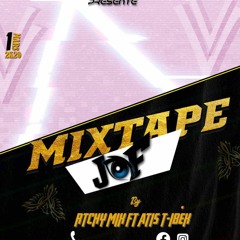 Mixtape Jof 2020 DJ RITCHY MIX ft ATIS T_BEK