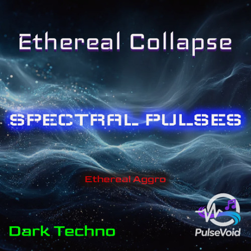 Ethereal Collapse