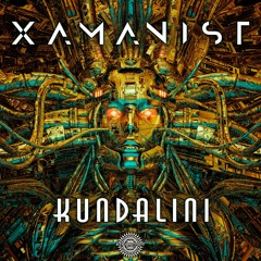Xamanist - Kundalini (OUT NOW!)
