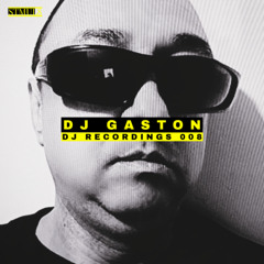 DJ GASTON :: DJ Recordings 008 :: Latin Tech House