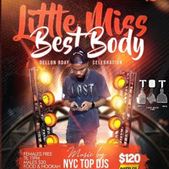 LITTLE MISS BEST BODY (DELLON BIRTHDAY CELEBRATION) FT BKDJGIO