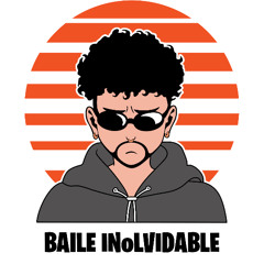 BAILE INoLVIDABLE