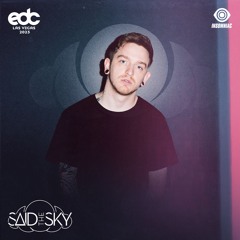 Said The Sky @ cosmicMEADOW, EDC Las Vegas (20.05.2023)