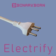 Electrify