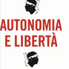 [epub Download] Autonomia e libertà BY : Ugo Cappellacci