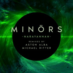 Minörs - Narayannah