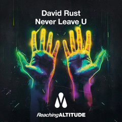 Never Leave U