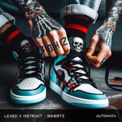 30Hertz - Lexed & DISTRAKT
