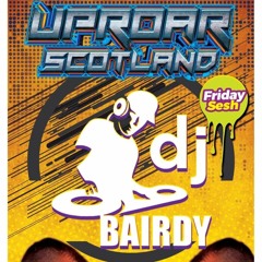 DJ Bairdy: Live Friday Night Sesh