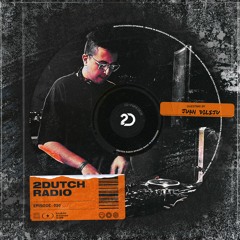 2Dutch Radio Episode #020 (End Of Year Mix) by Juan Dileju