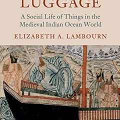 [VIEW] [KINDLE PDF EBOOK EPUB] Abraham's Luggage: A Social Life of Things in the Medieval Indian Oce