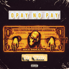 Opay No Pay
