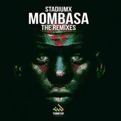 Stadiumx & MADDOW vs. GotSome - Don't Want You Back Mombasa (Redux Reboot)(FREE DOWNLOAD)
