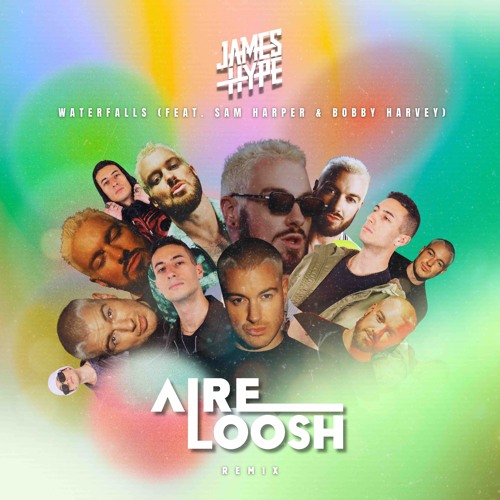 James Hype - Waterfalls (feat. Sam Harper & Bobby Harvey) (AIRELOOSH Remix)