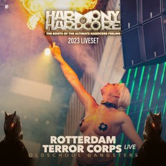 Rotterdam Terror Corps LIVE | Harmony of Hardcore 2023 | Oldschool Gangsters