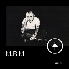 STM 153 - M!R!M