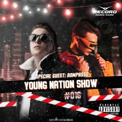 Young Nation Show #016 (Rompasso Guest Mix)