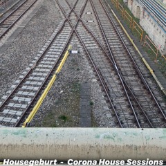 Corona House Session