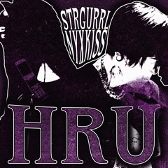 hru w/ strgurrl