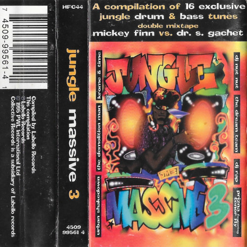Dr S Gachet & Mickey Finn - Jungle Massive 3 Mixtape