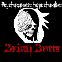 Psychosomatic Hypochondriac (feat. The Bawl Slant)