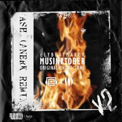 elybeatmaker - Ash (Anerk Remix II)