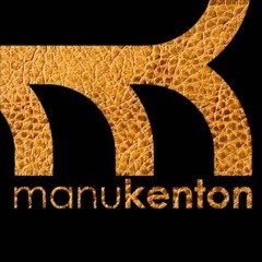 My Tribute to Manu Kenton Juin 2020