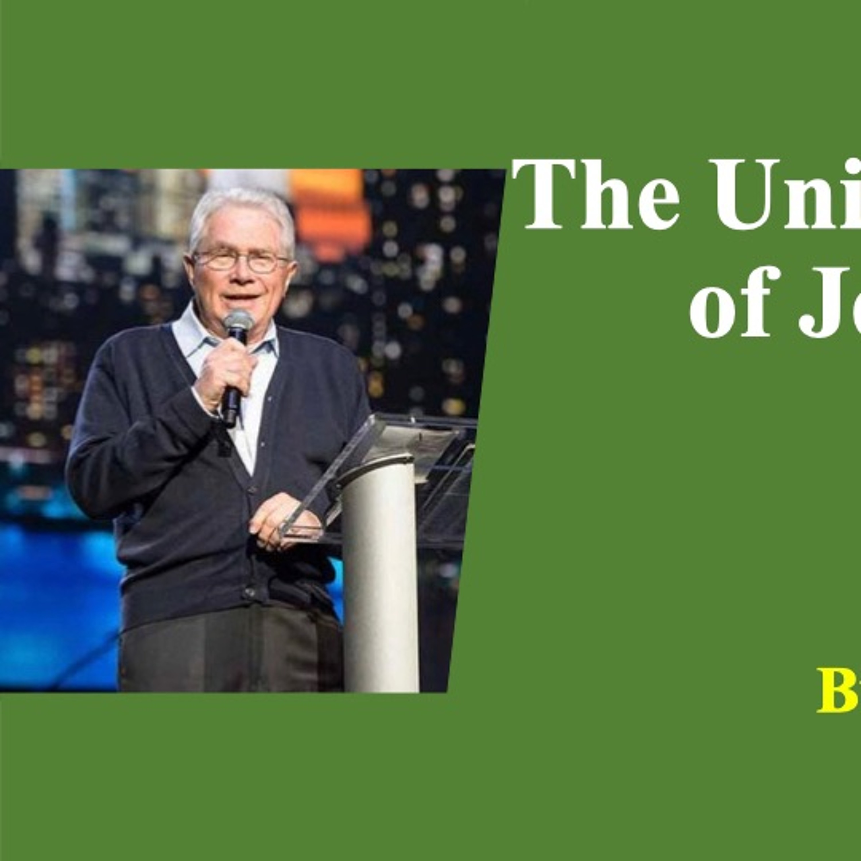 The Unique Excellence Of Jesus Christ - Luis Palau episode artwork