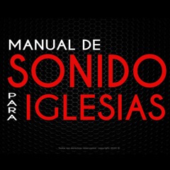 Dr Armando Aldúcin Manual De Sonido