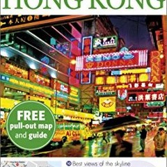 [Download] KINDLE 💞 DK Eyewitness Top 10 Travel Guide: Hong Kong by  Gagliardi Andre