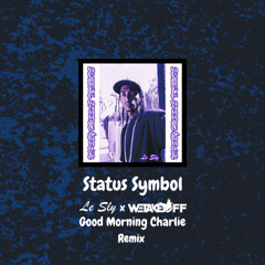 Status Symbol ft. Buddy (REMIX)