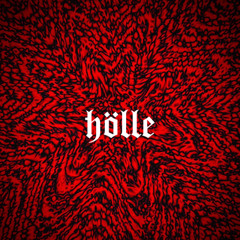 Hölle - Hölle
