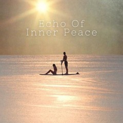 Echo Of Inner Peace