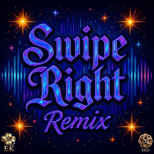 Swipe Right (Remix)