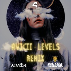 Avicii Levels (Golden & Ácmøn Remix)