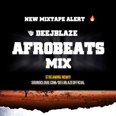 AMAPIANO AFROBEATS MIX