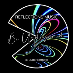 Be Underground - Original Mix