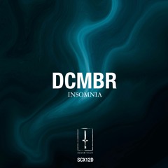 DCMBR - INSOMNIA EP (SCX12D)