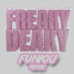 Tyga & Doja Cat - Freaky Deaky (FunkyJ Remix)