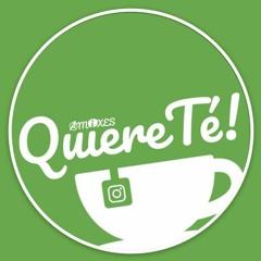 Amixes QuiereTé! - Podcast Parte III