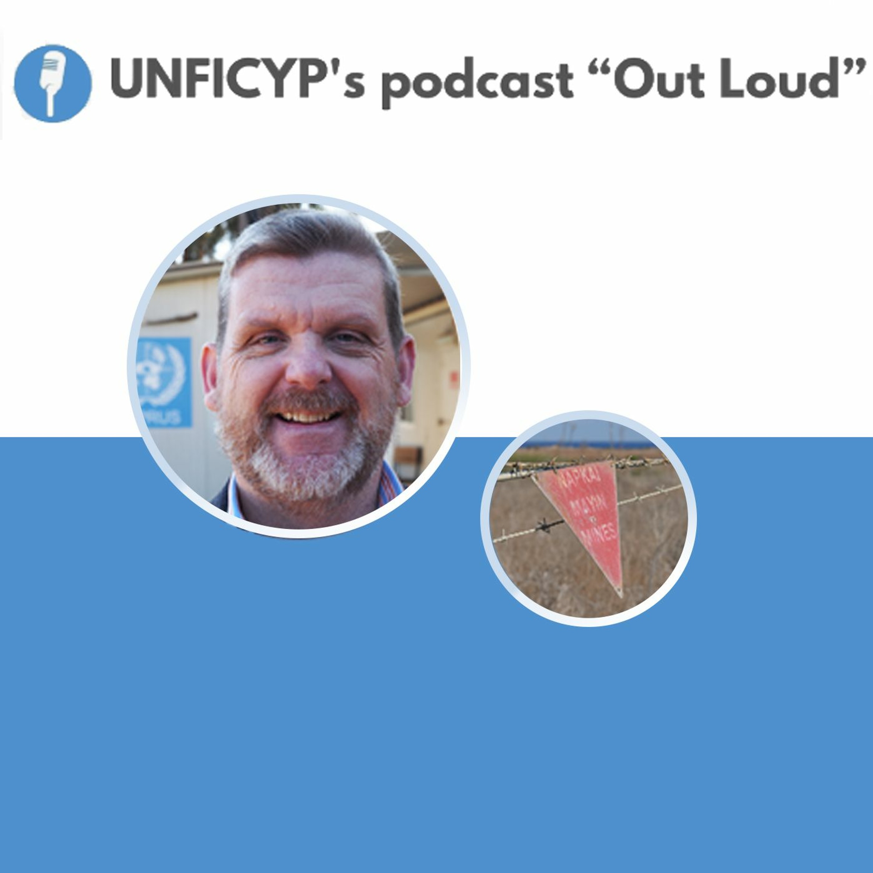 UNFICYP Podcast Out Loud