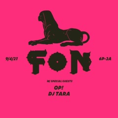 DJ Tara - FON Soundsystem at Mama Tried 9.4.21