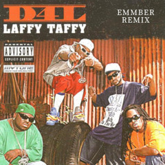 D4L - Laffy Taffy (EMMBER Remix)