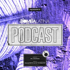 BL Podcast 2021 - 16 • DJ Igorito & DJ Taybeatz