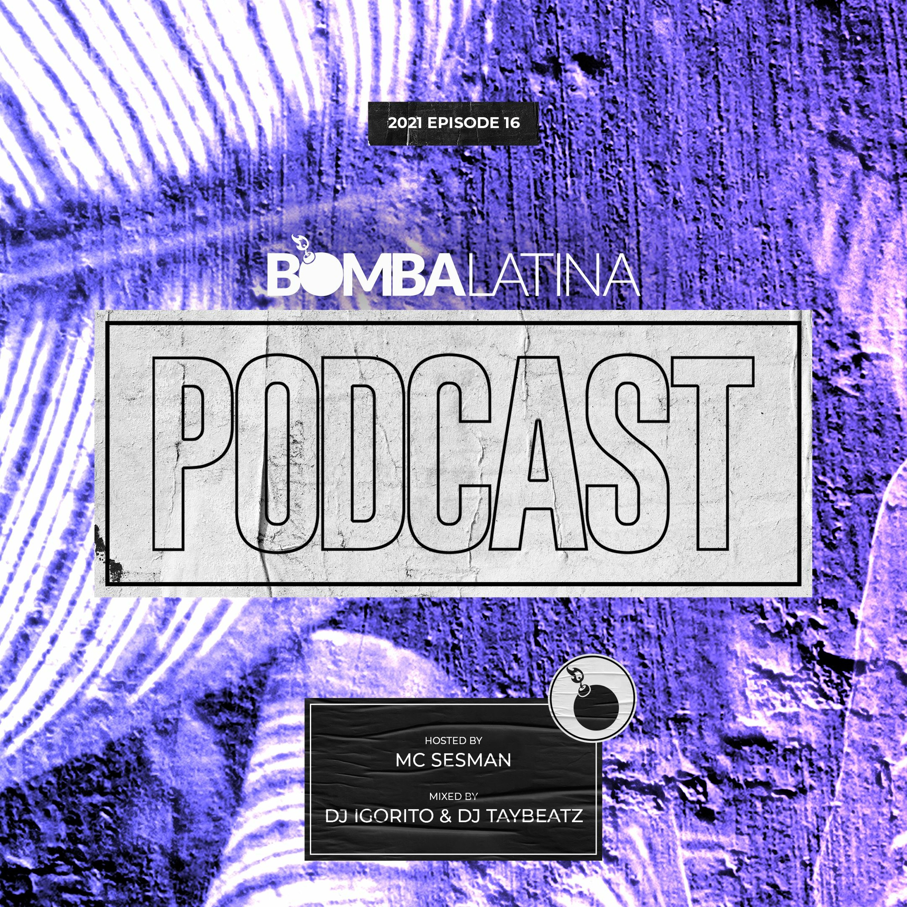 BOMBA LATINA Podcast